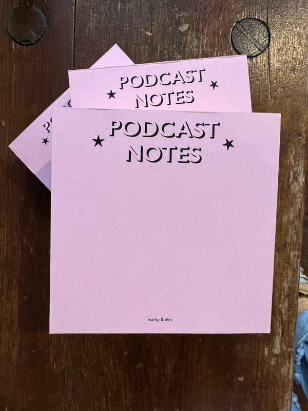 Podcast Notes