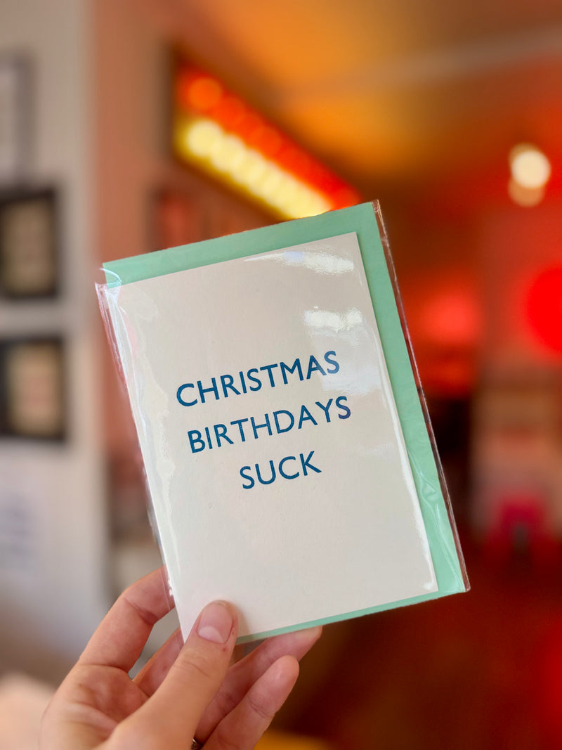 Christmas Birthdays Suck card