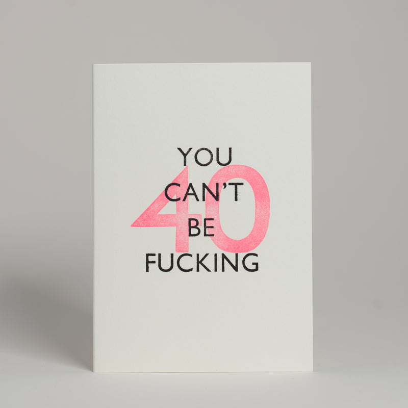 You can't be fucking.... - Birthday Cards