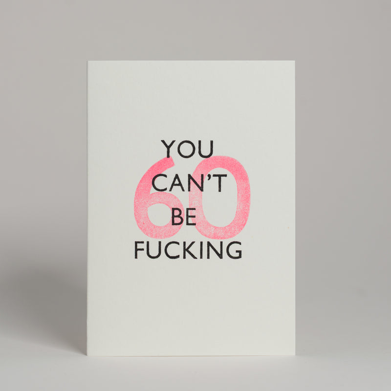 You can't be fucking.... - Birthday Cards