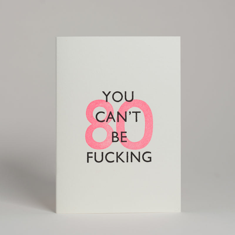 You can't be fucking.... - Birthday Cards