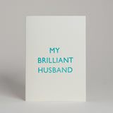 My brilliant wife/husband