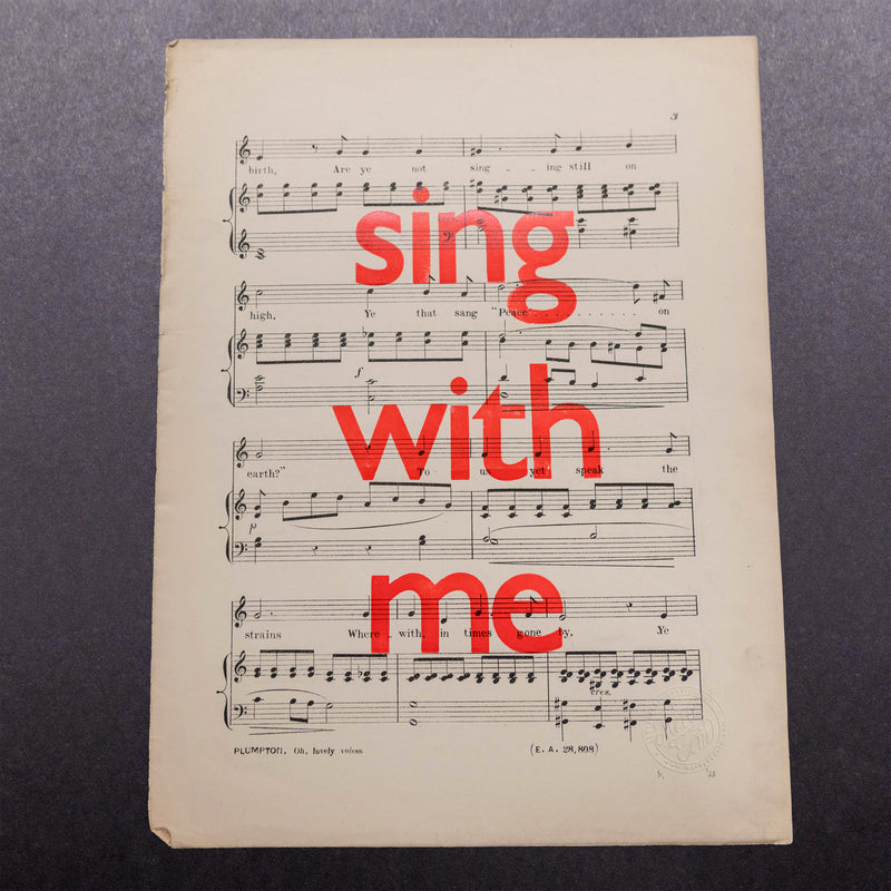 Sing with me (are ye not singing)