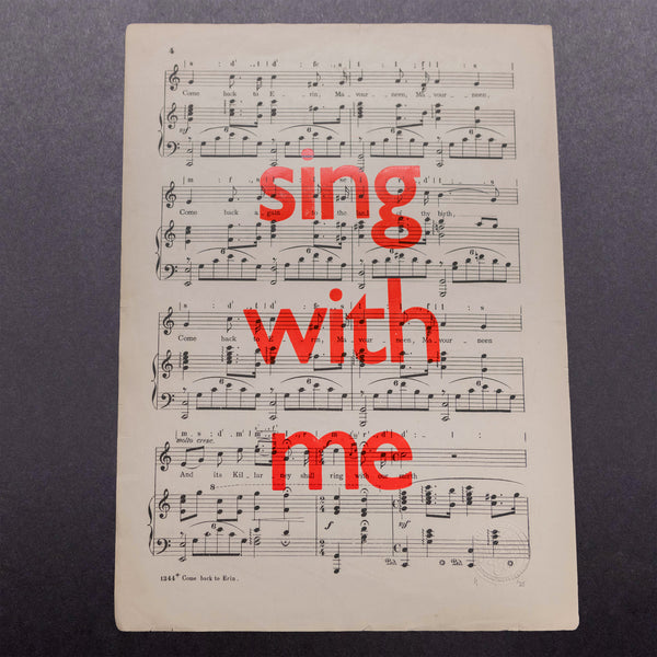 Sing with me (come back to Erin)