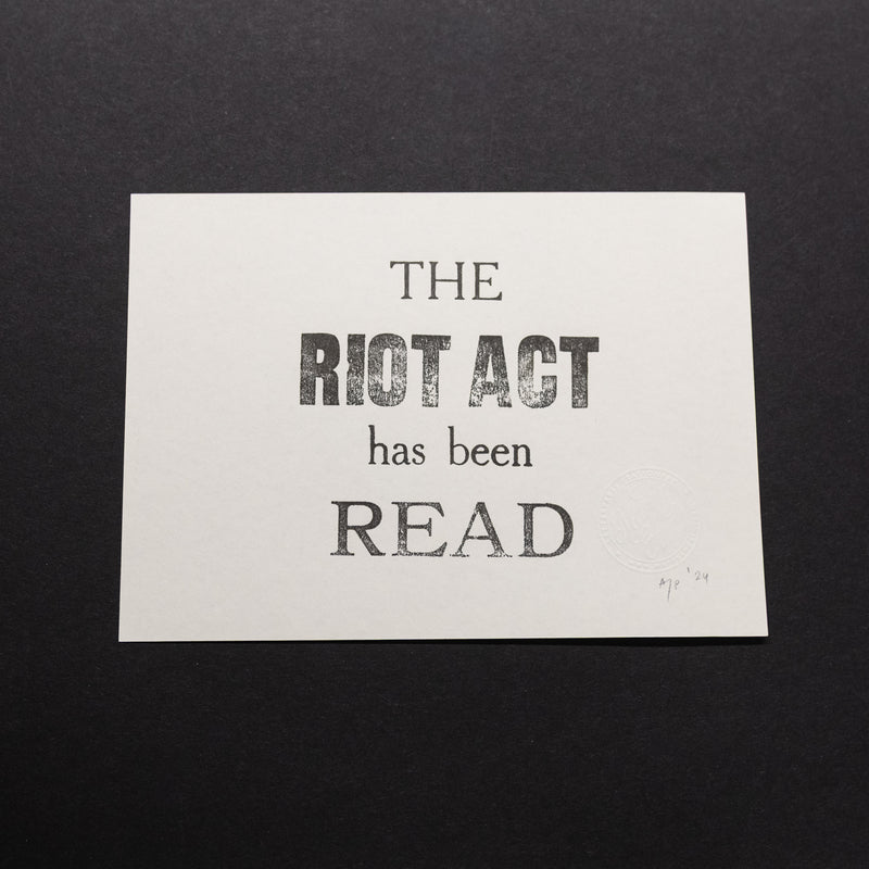 The riot act has been read