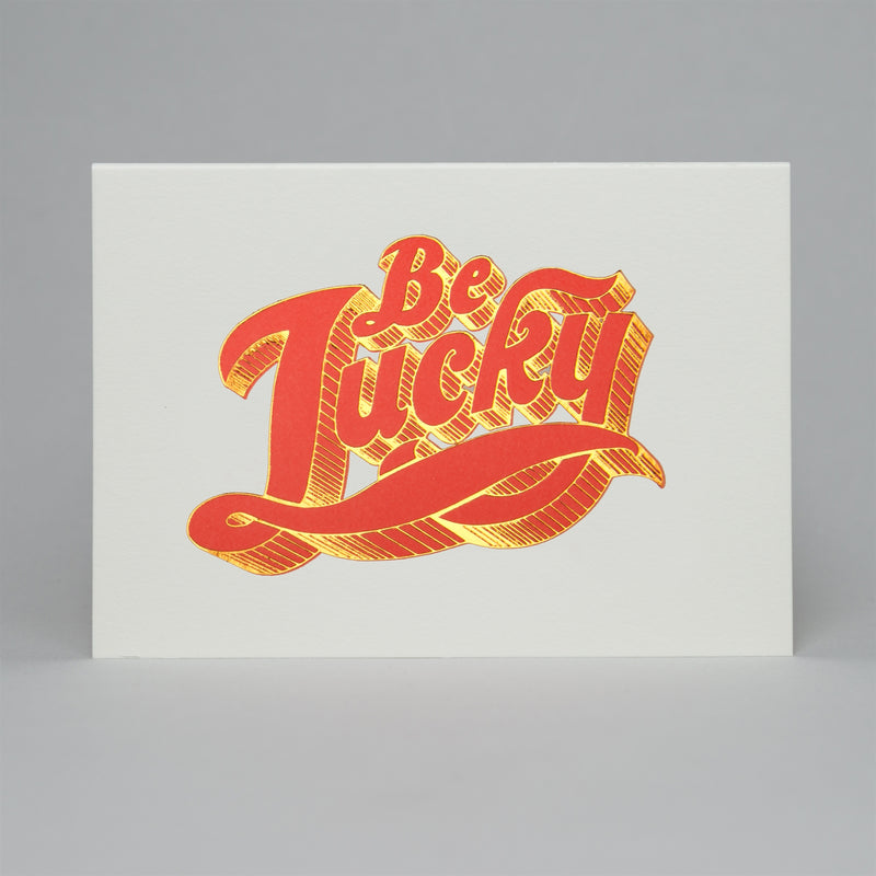 Be lucky letterpress & foil card - fluoro copper