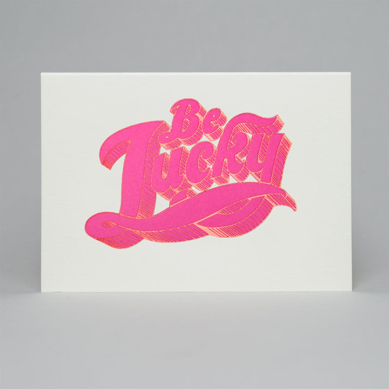 Be lucky letterpress & foil card - fluoro pink