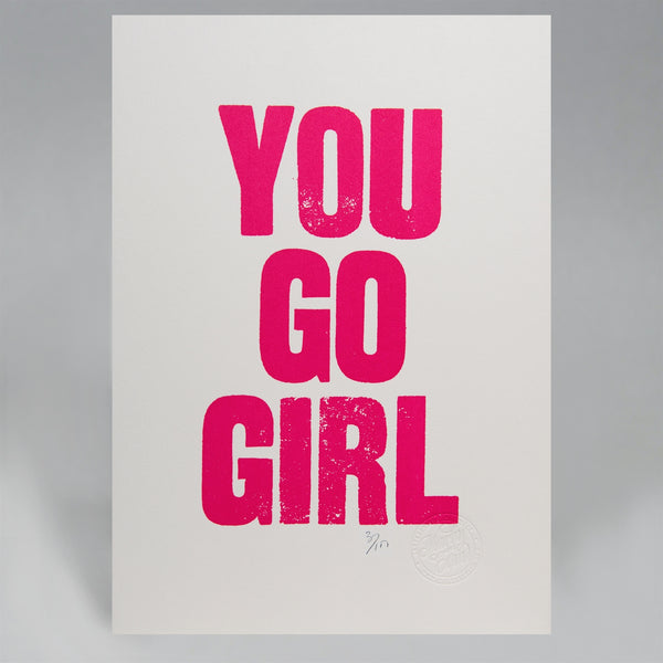 YOU GO GIRL POSTER UNFRAMED